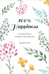 100% Happiness by Schiffer Publishing