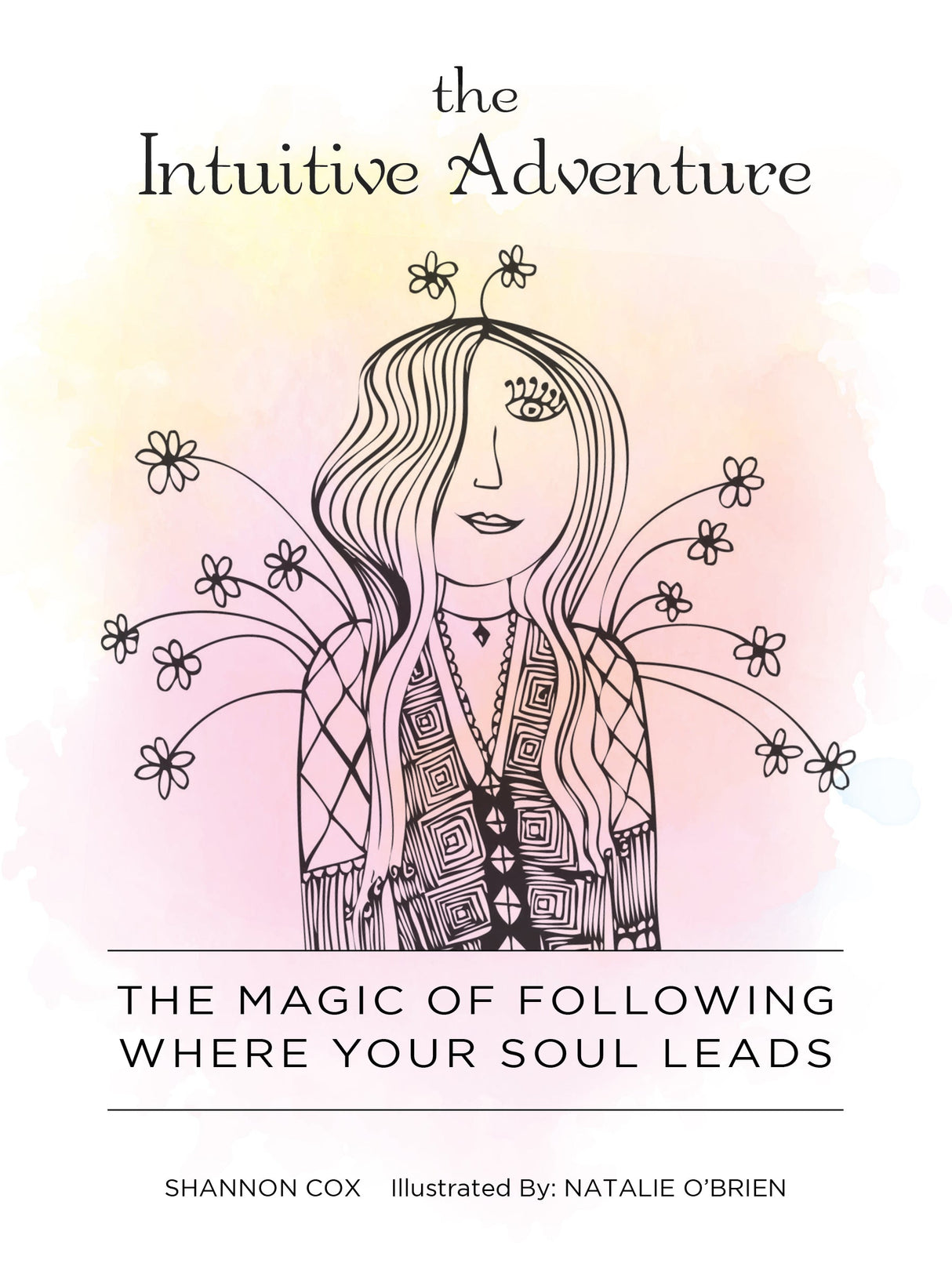 The Intuitive Adventure by Schiffer Publishing