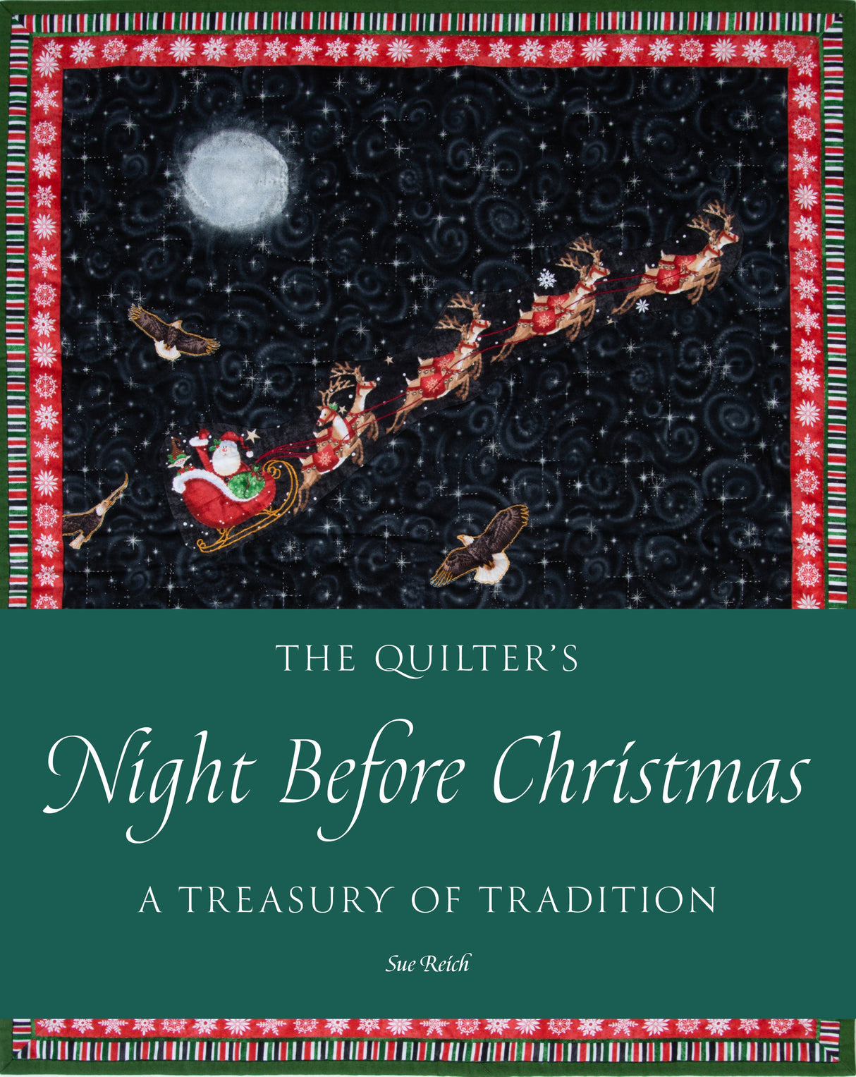 The Quilter's Night Before Christmas by Schiffer Publishing