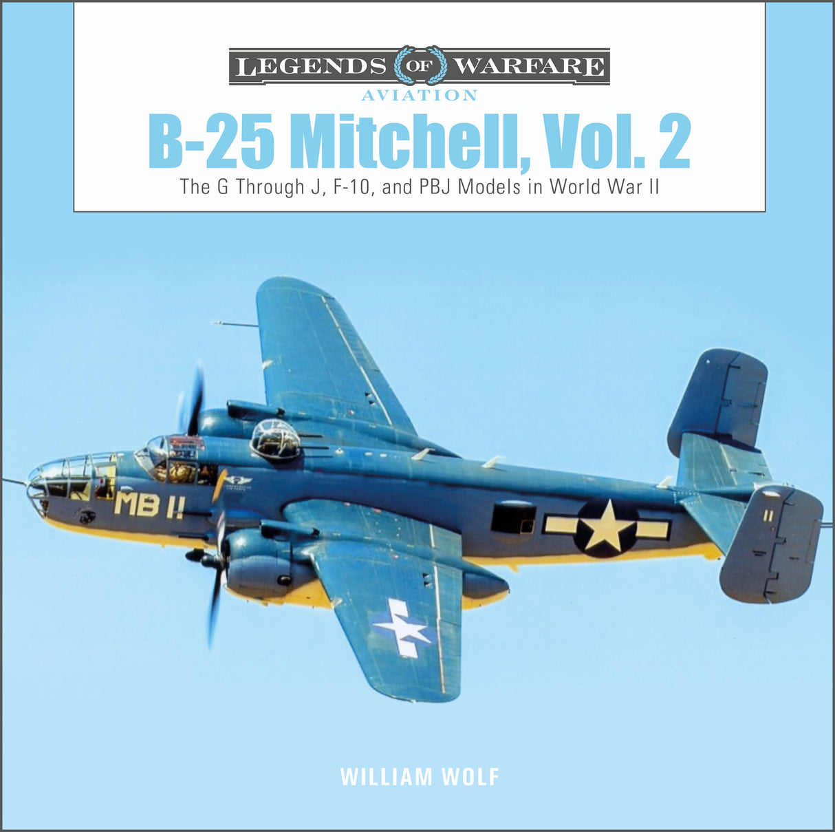 B-25 Mitchell, Vol. 2 by Schiffer Publishing