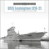 USS Lexington (CV-2) by Schiffer Publishing