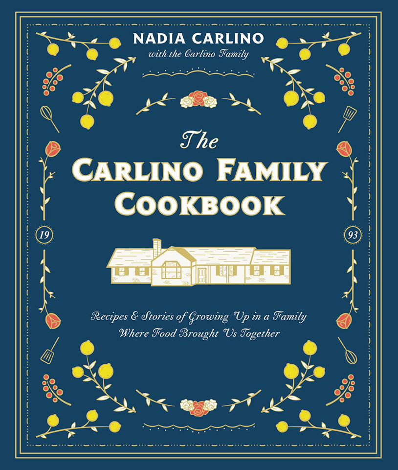 The Carlino Family Cookbook by Schiffer Publishing