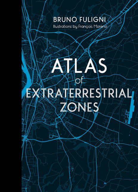 Atlas of Extraterrestrial Zones by Schiffer Publishing