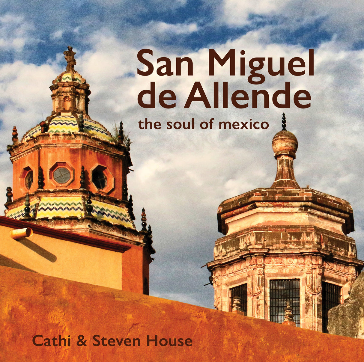 San Miguel de Allende by Schiffer Publishing