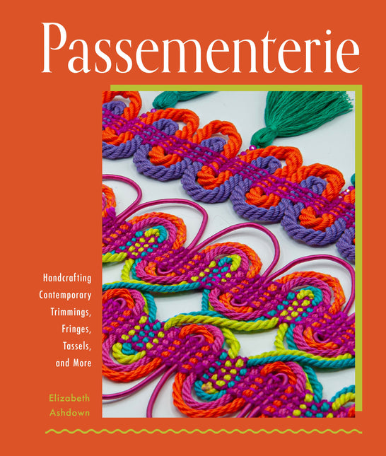 Passementerie by Schiffer Publishing