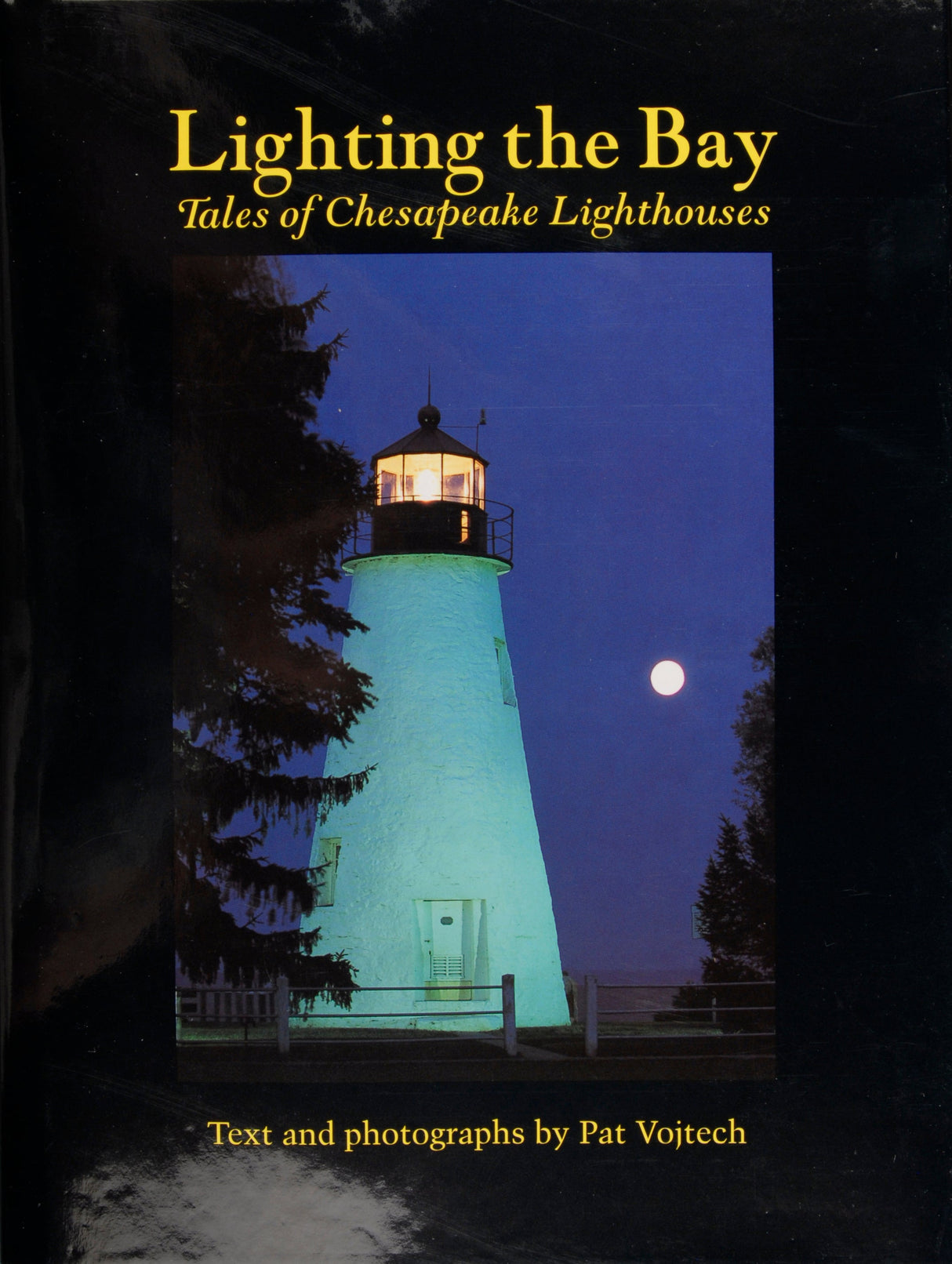 Lighting the Bay by Schiffer Publishing