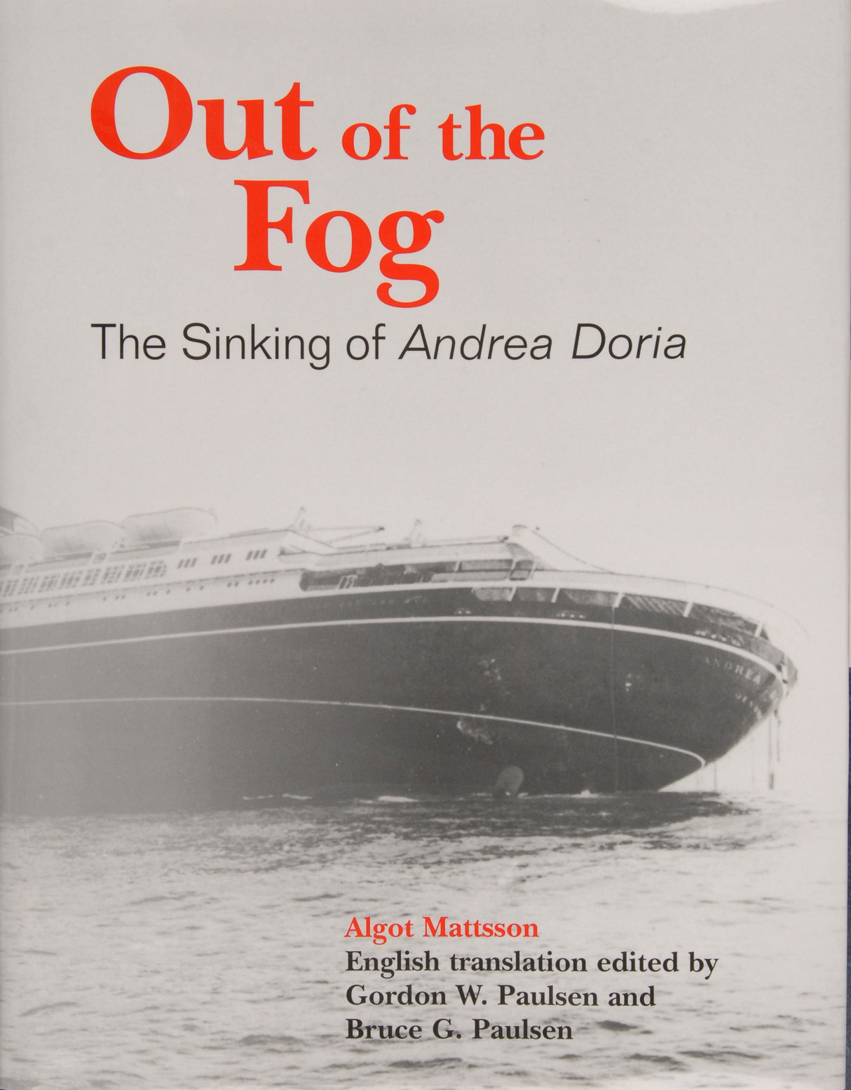 Out of the Fog by Schiffer Publishing