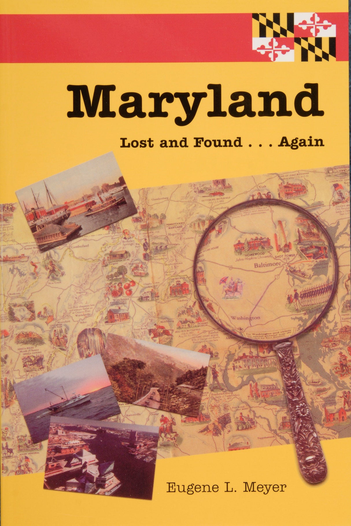 Maryland Lost and Found...Again by Schiffer Publishing