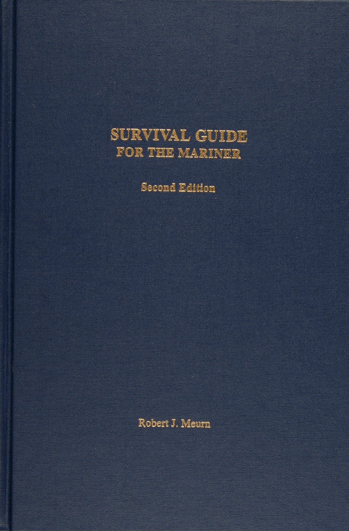 Survival Guide for the Mariner by Schiffer Publishing