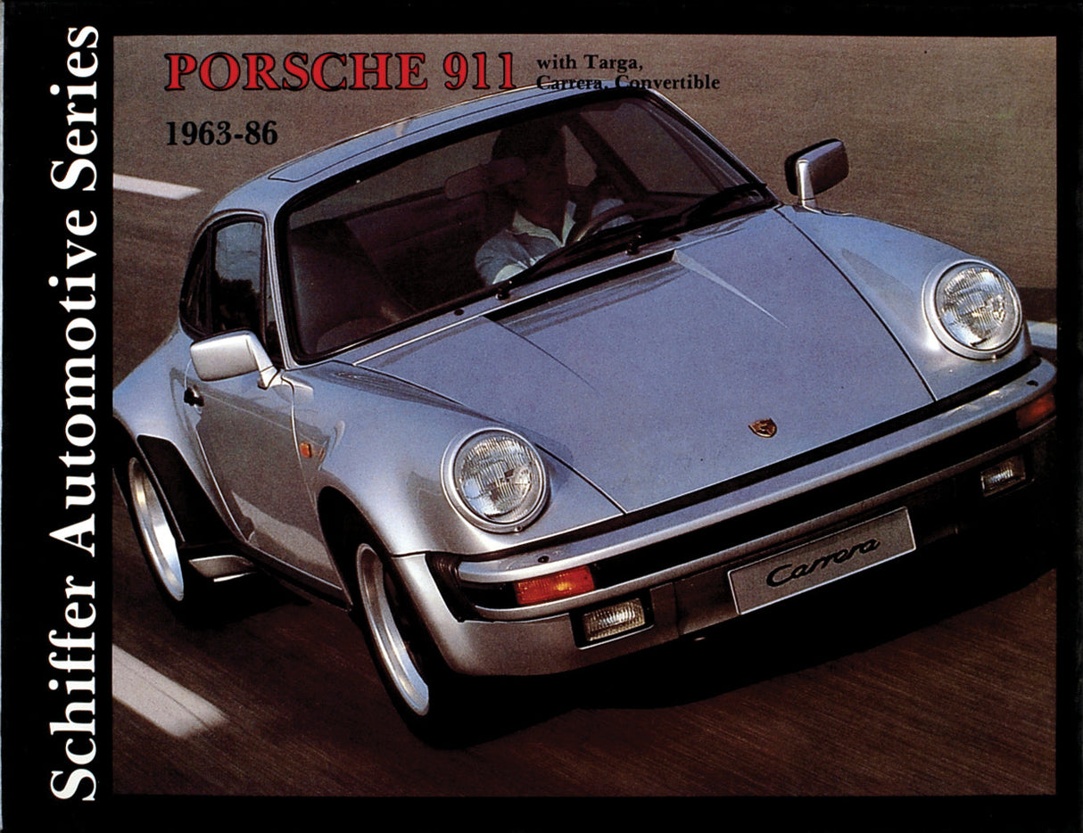 Porsche 911 1963-1986 by Schiffer Publishing