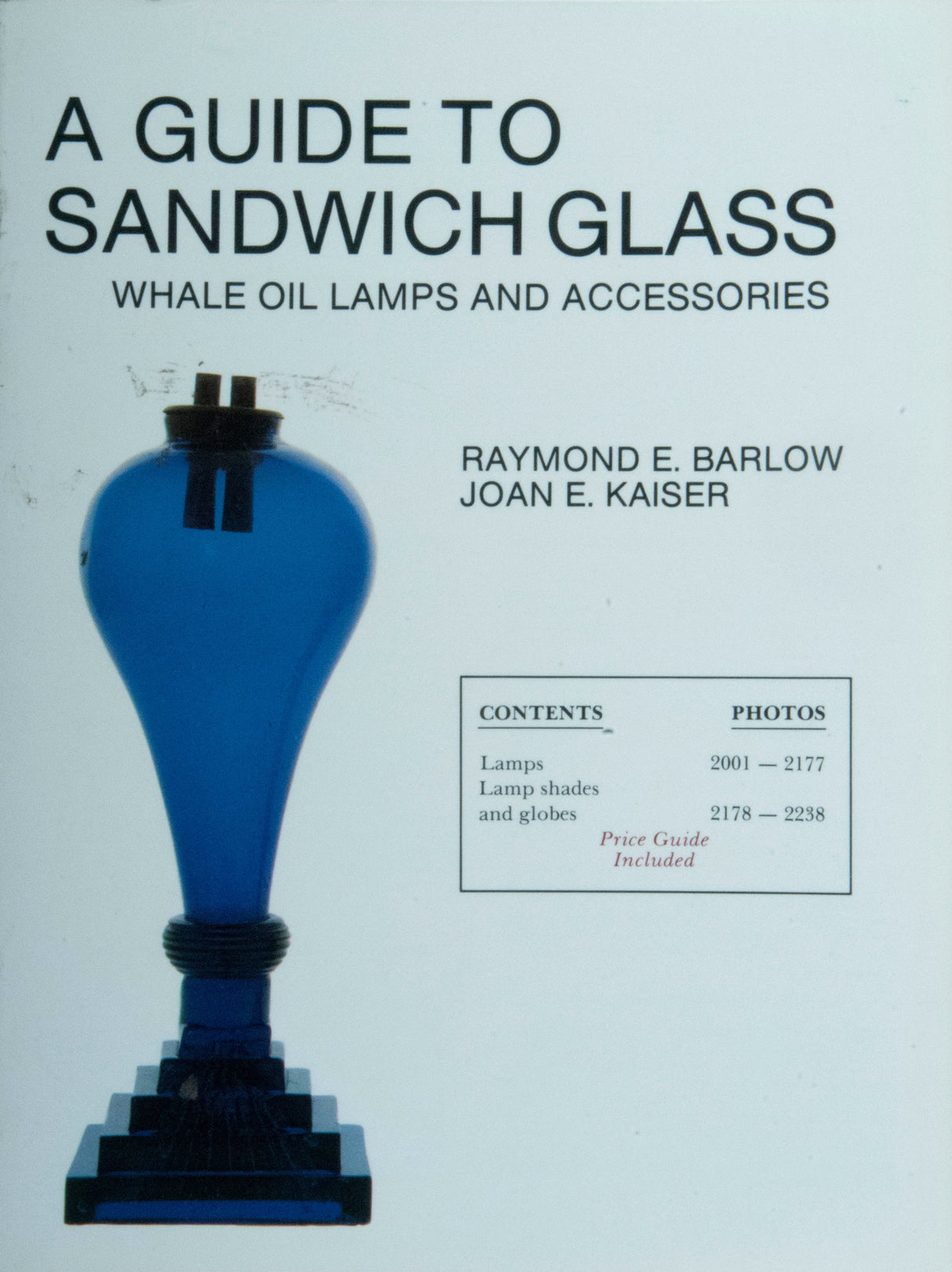 A Guide to Sandwich Glass by Schiffer Publishing