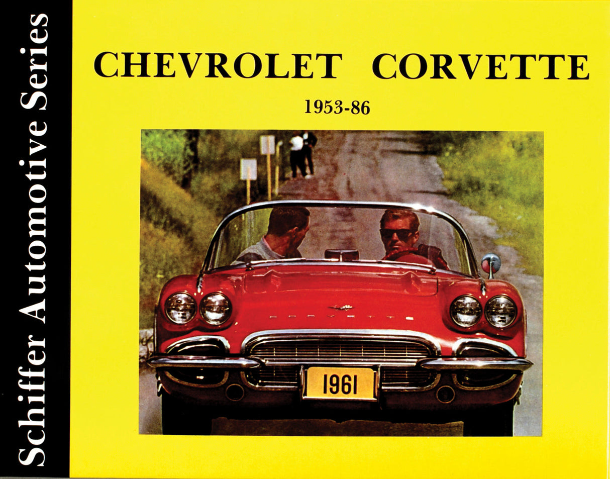 Chevrolet Corvette 1953-1986 by Schiffer Publishing