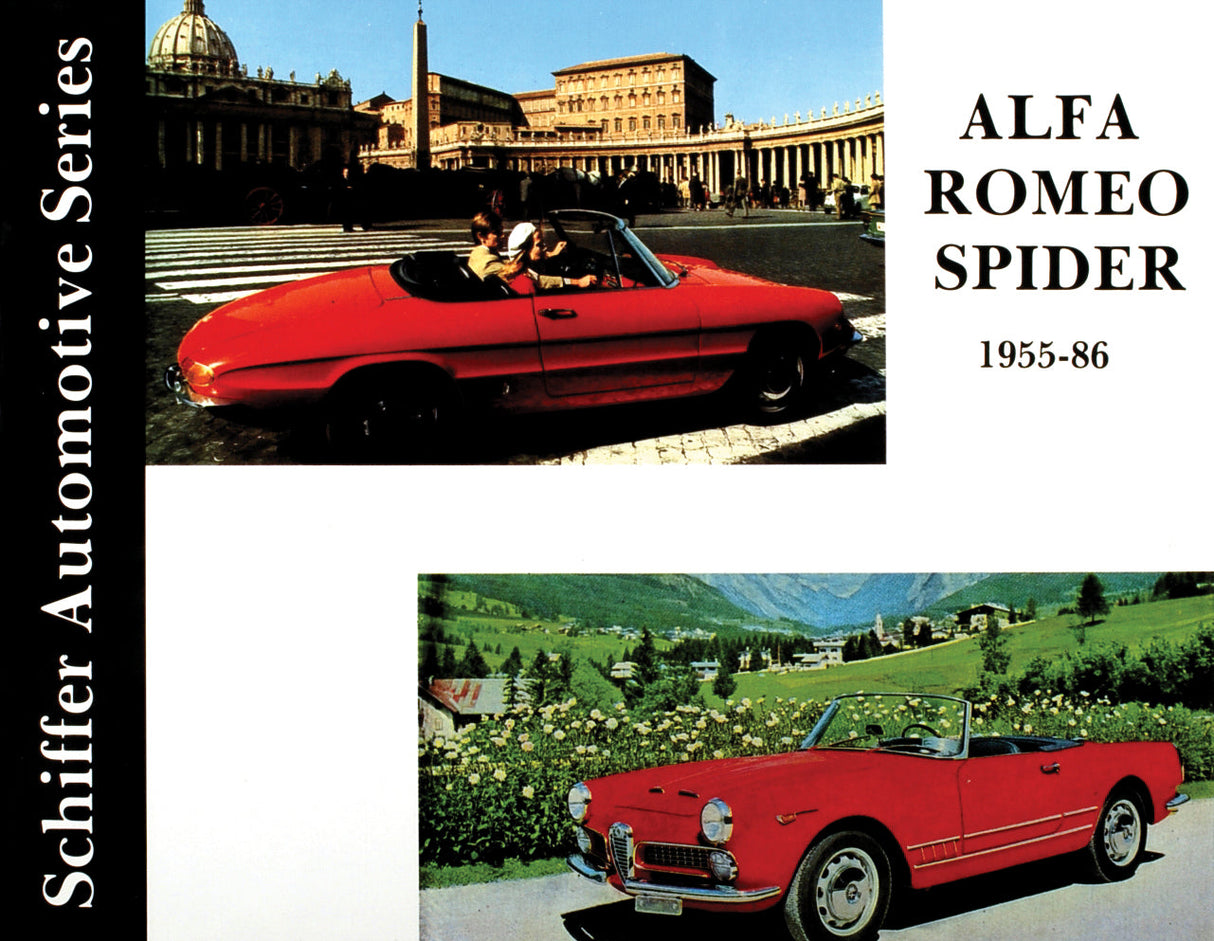 Alfa Romeo Spider 1955-1986 by Schiffer Publishing