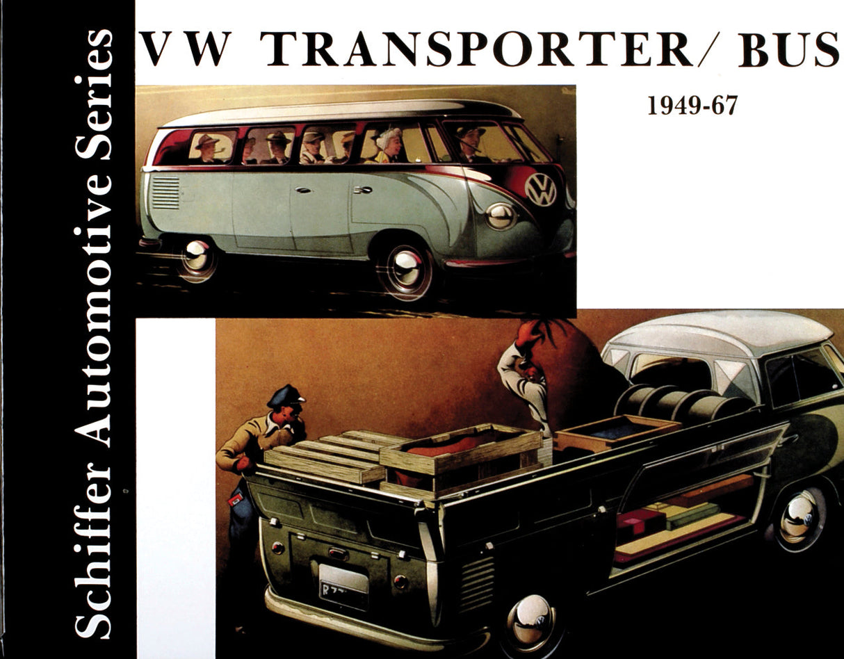 VW Tranporter/Bus 1949-1967 by Schiffer Publishing