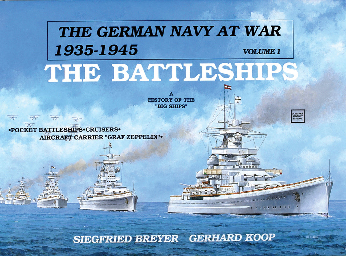 The German Navy at War by Schiffer Publishing