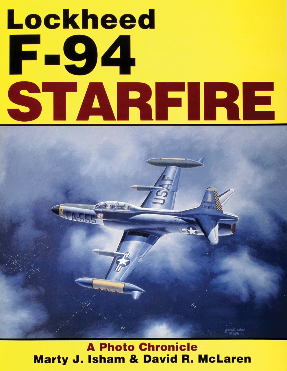 Lockheed F-94 Starfire by Schiffer Publishing