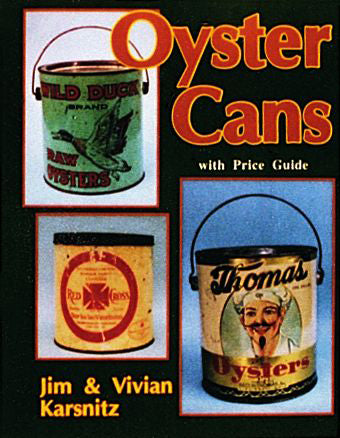 Oyster Cans by Schiffer Publishing