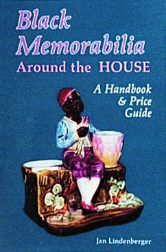 Black Memorabilia Around the House by Schiffer Publishing