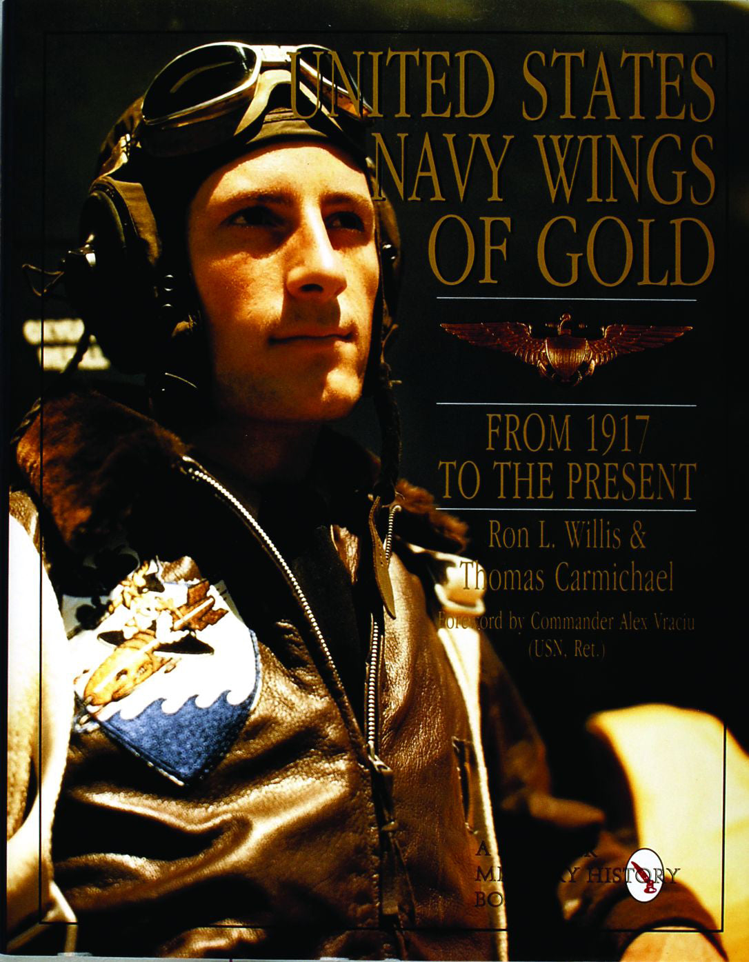 United States Navy Wings of Gold from 1917 to the Present by Schiffer Publishing