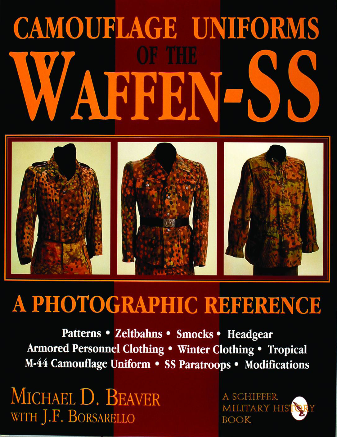 Camouflage Uniforms of the Waffen-SS by Schiffer Publishing