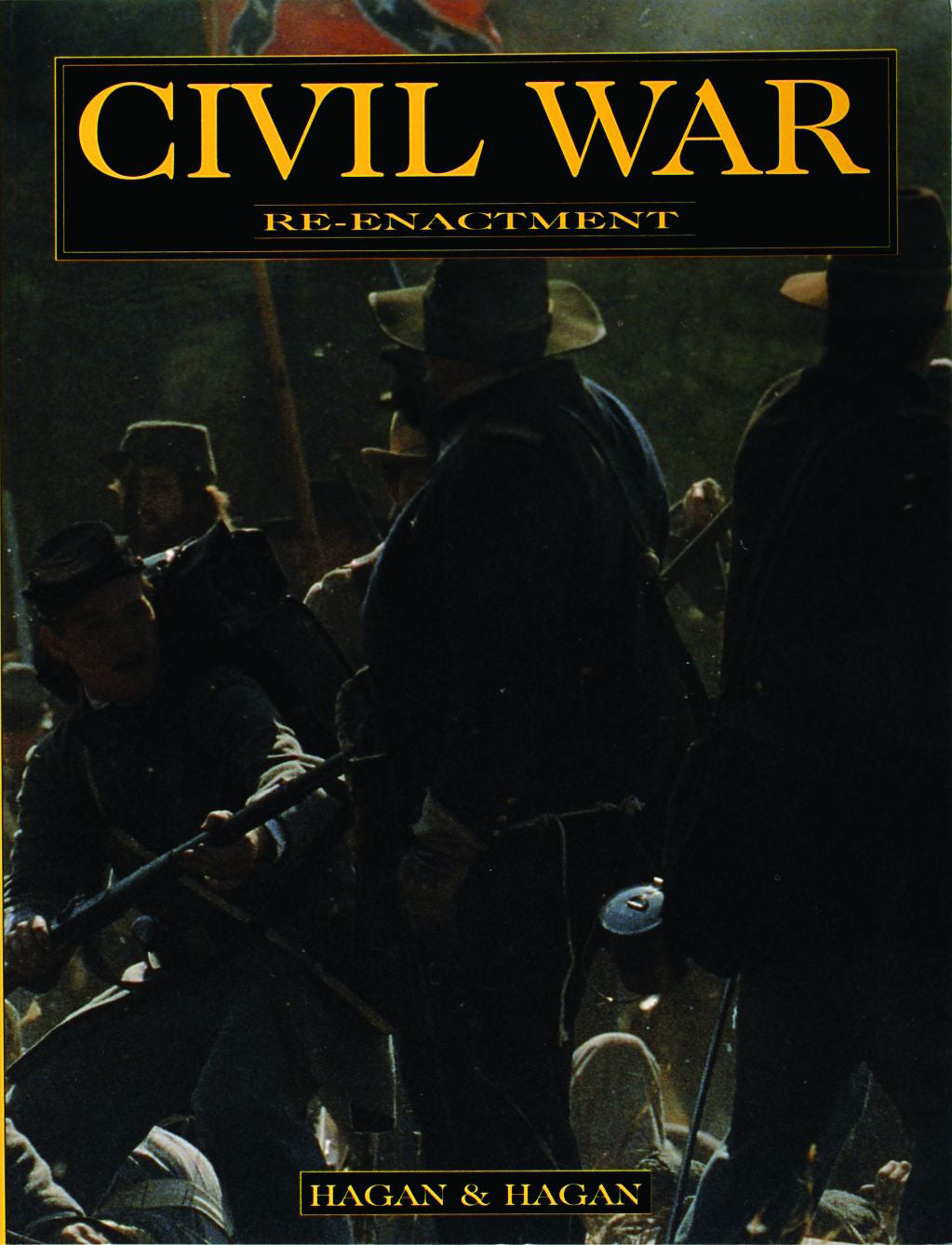 Civil War Re-enactment by Schiffer Publishing