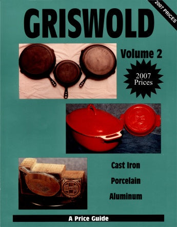 Griswold  Volume 2 by Schiffer Publishing