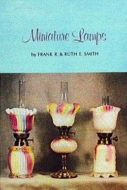 Miniature Lamps by Schiffer Publishing