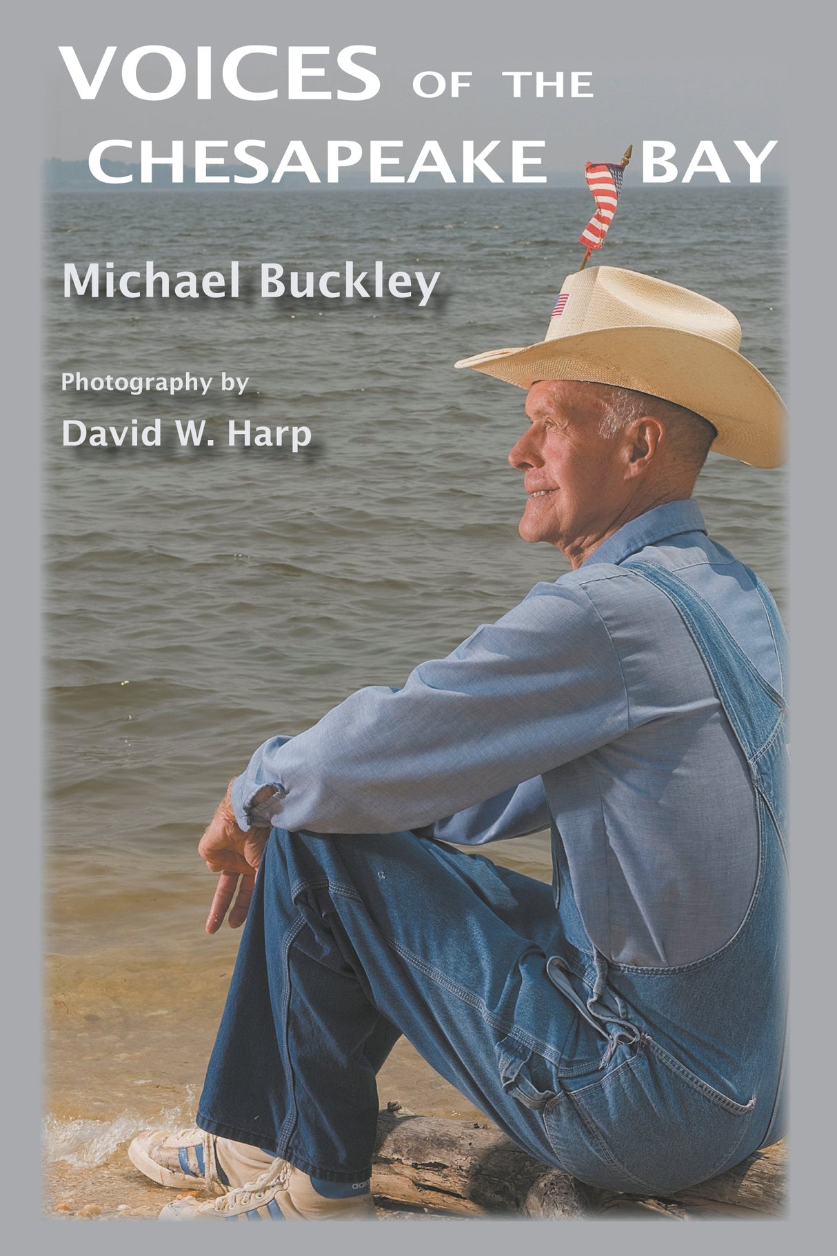 Voices of the Chesapeake Bay by Schiffer Publishing