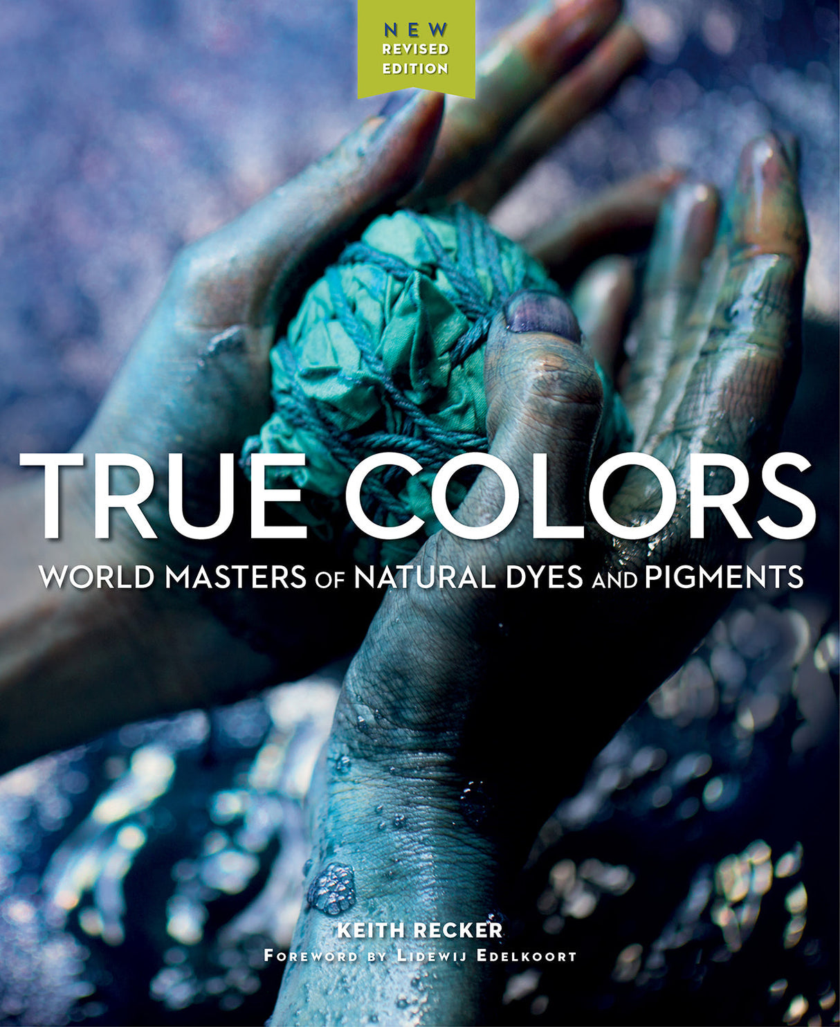 True Colors, 2nd Edition by Schiffer Publishing