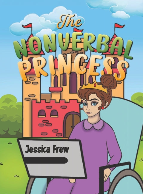 The Nonverbal Princess - Hardcover by Books by splitShops