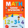 Math 12000 DIVISION: Problems and Solutions
