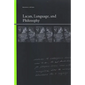 Lacan, Language, and Philosophy