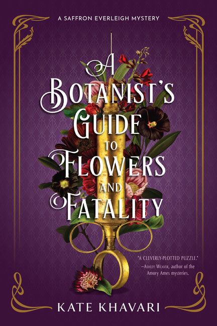 A Botanist's Guide to Flowers and Fatality - Paperback by Books by splitShops