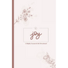 Joy: A Highly Favoured Life Devotional