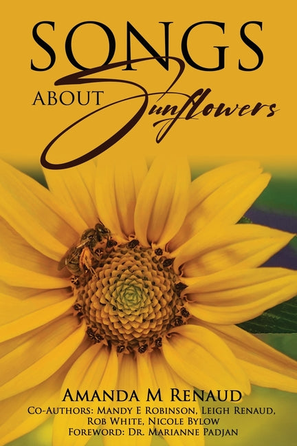 Songs About Sunflowers - Paperback by Books by splitShops