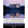 Asbestos in Buildings National Survey of Asbestos-Containing Friable Materials Final Report