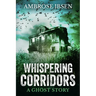 Whispering Corridors