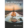 Jubilee Journey: Hope from Now to Eternity