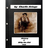 History of "Billy the Kid," (1920) by Charlie Siringo (Original Version)