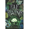 Fae Rising: A Royal Romantic Fantasy