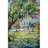 Under the Samán Tree: Poems on Home, Longing, and Belonging