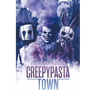 Creepypasta Town