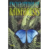 Encyclopedia of Rainforests