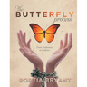 The Butterfly Process: From Brokenness to Boldness