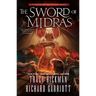 The Sword of Midras: A Shroud of the Avatar Novel