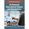 AI-Powered Educational Games and Simulations