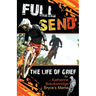 Full Send: The Life of Grief