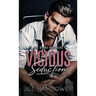 Vicious Seduction