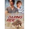 A Daring Ride