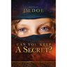 Can You Keep A Secret?